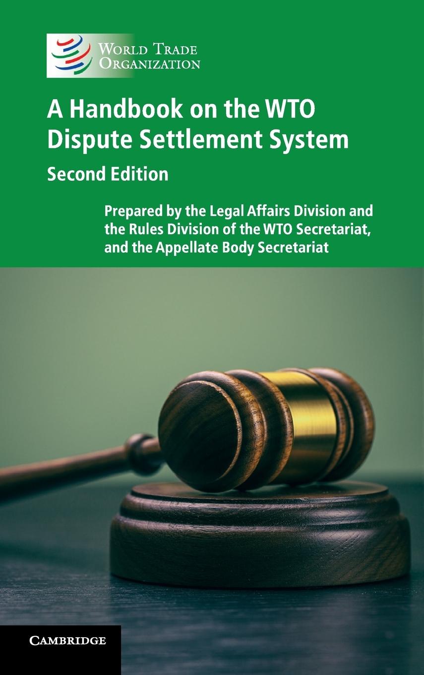 A Handbook on the WTO Dispute Settlement System