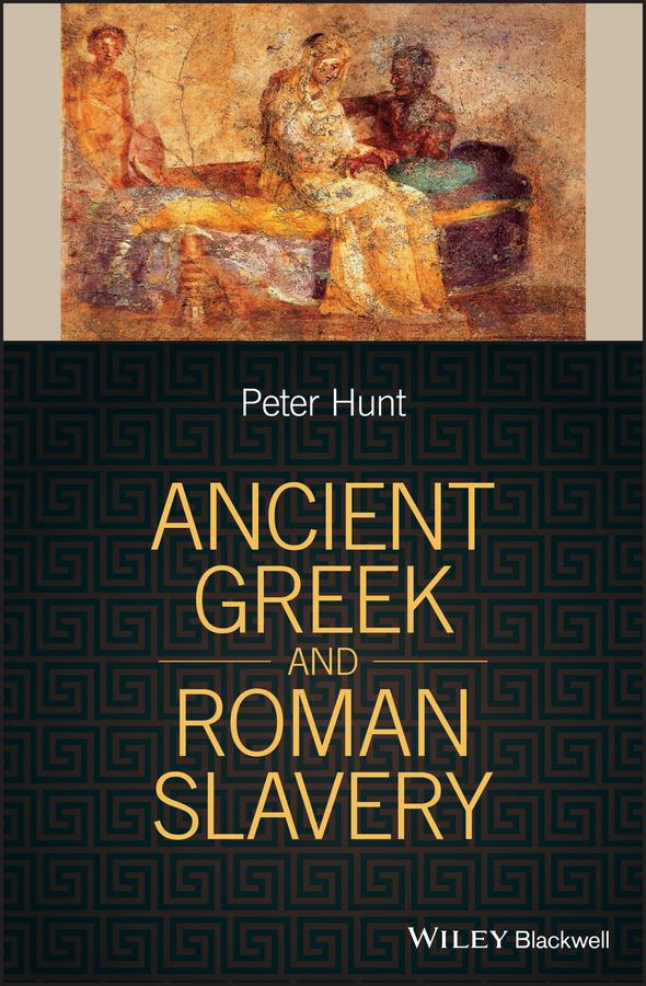 Ancient Greek and Roman Slavery