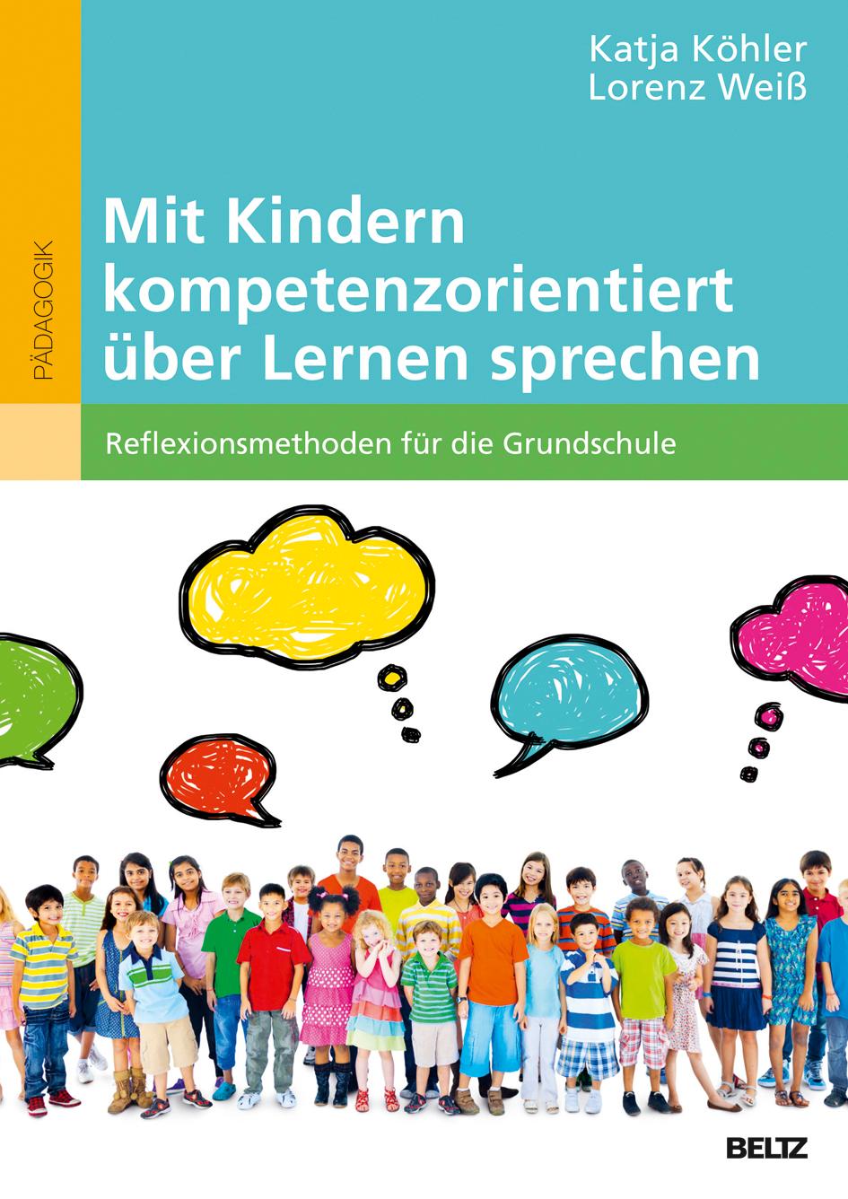 Mit Kindern kompetenzorientiert über Lernen sprechen