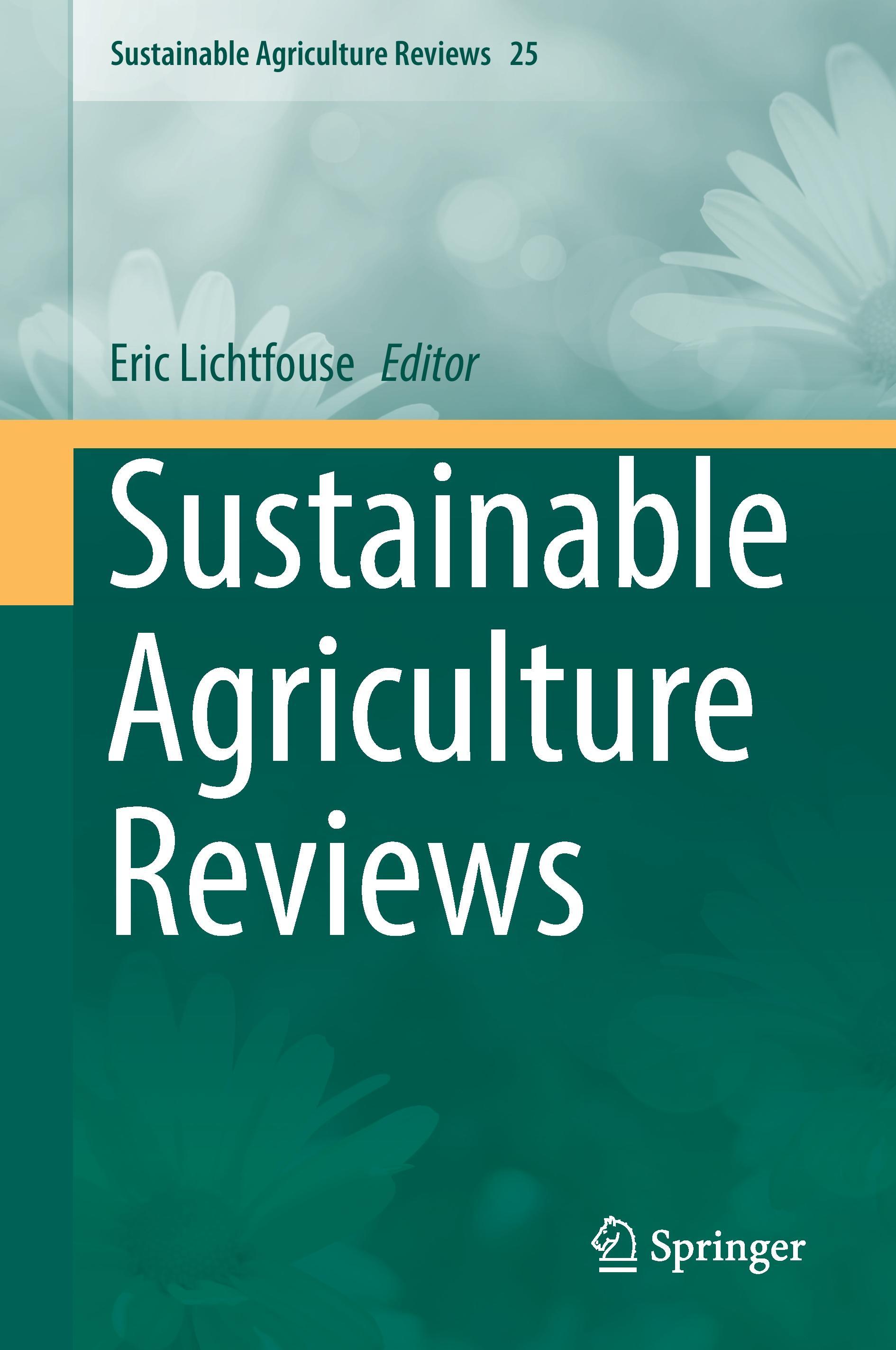 Sustainable Agriculture Reviews