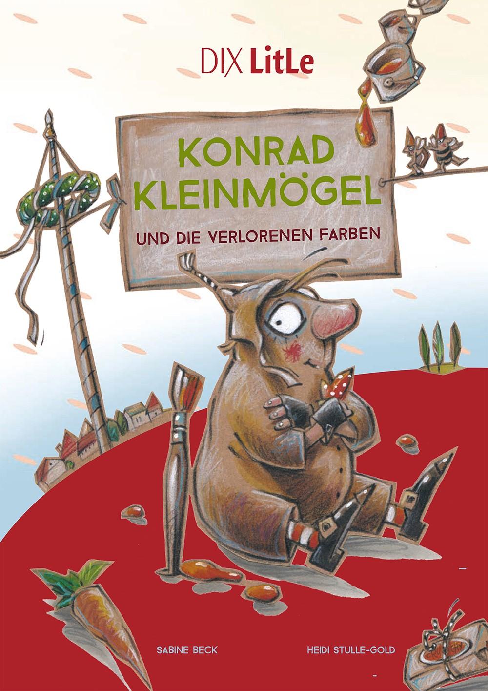 Konrad Kleinmögel und die verlorenen Farben