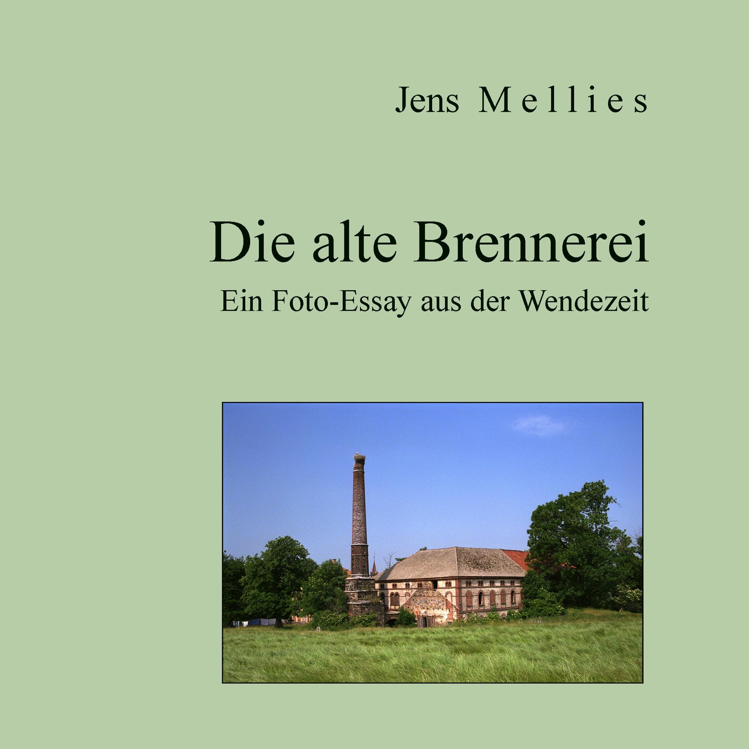 Die alte Brennerei