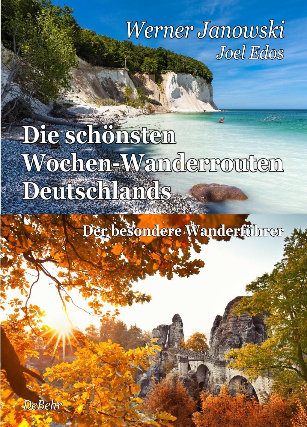 Die schönsten Wochen-Wanderrouten Deutschlands