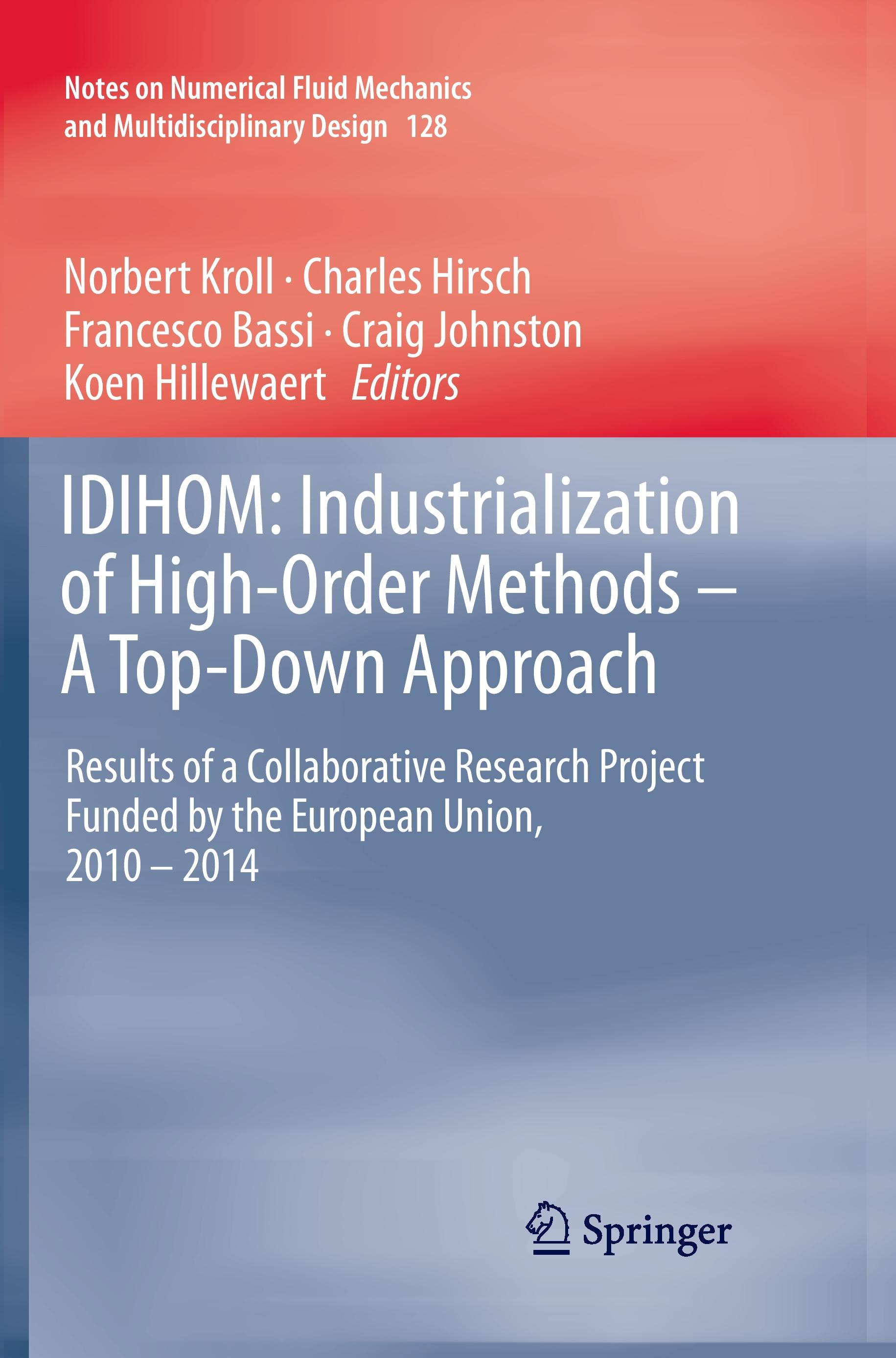 IDIHOM: Industrialization of High-Order Methods - A Top-Down Approach