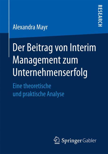 Der Beitrag von Interim Management zum Unternehmenserfolg