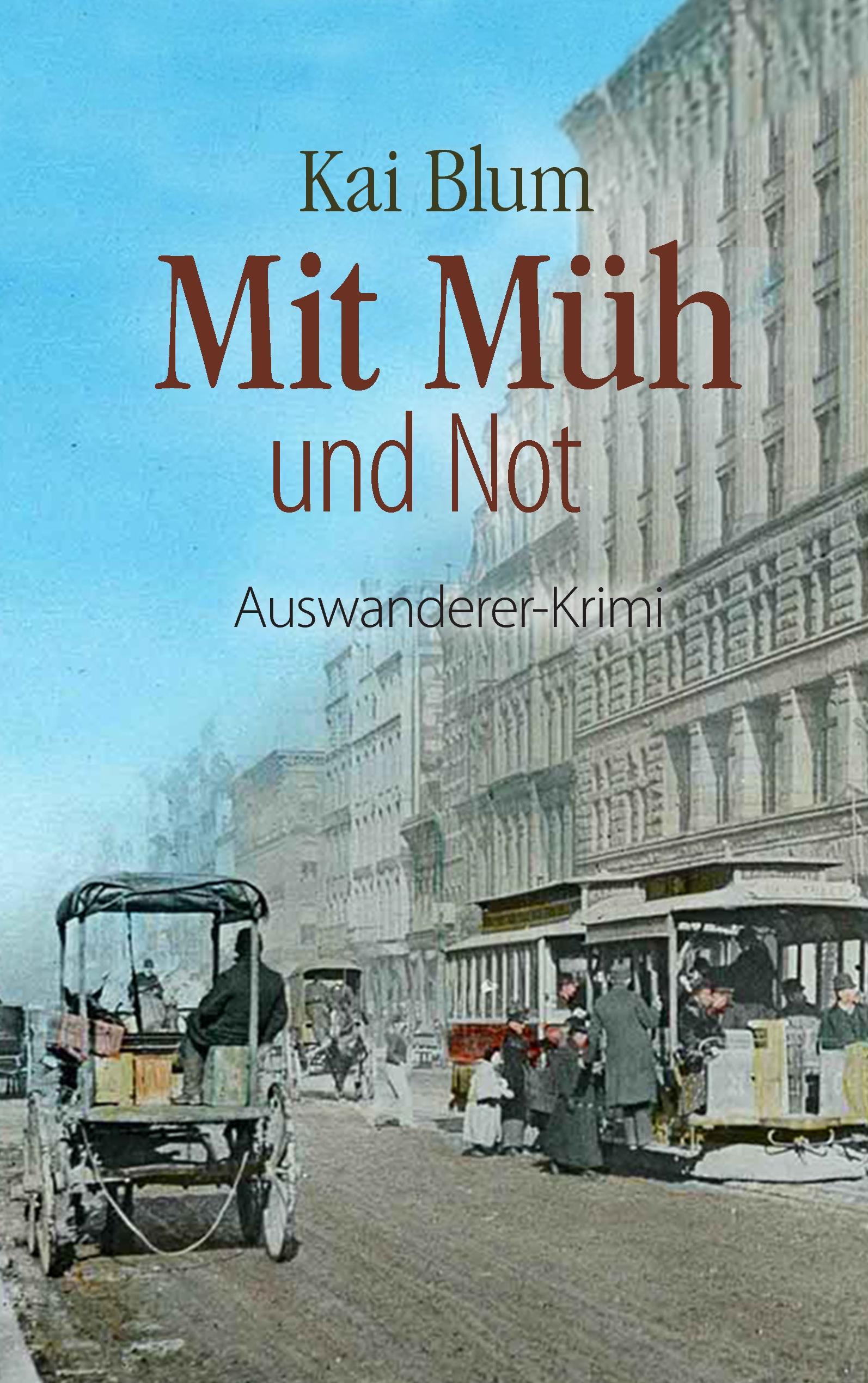 Mit Müh und Not