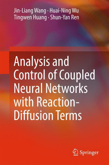 Analysis and Control of Coupled Neural Networks with Reaction-Diffusion Terms