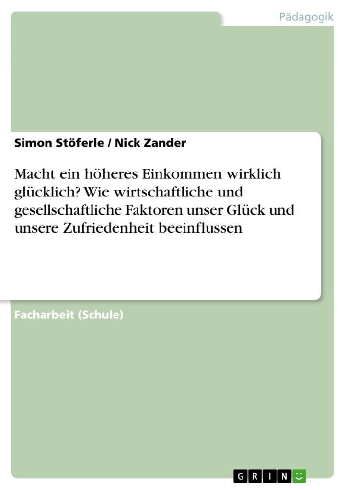 Macht ein höheres Einkommen wirklich glücklich? Wie wirtschaftliche und gesellschaftliche Faktoren unser Glück und unsere Zufriedenheit beeinflussen