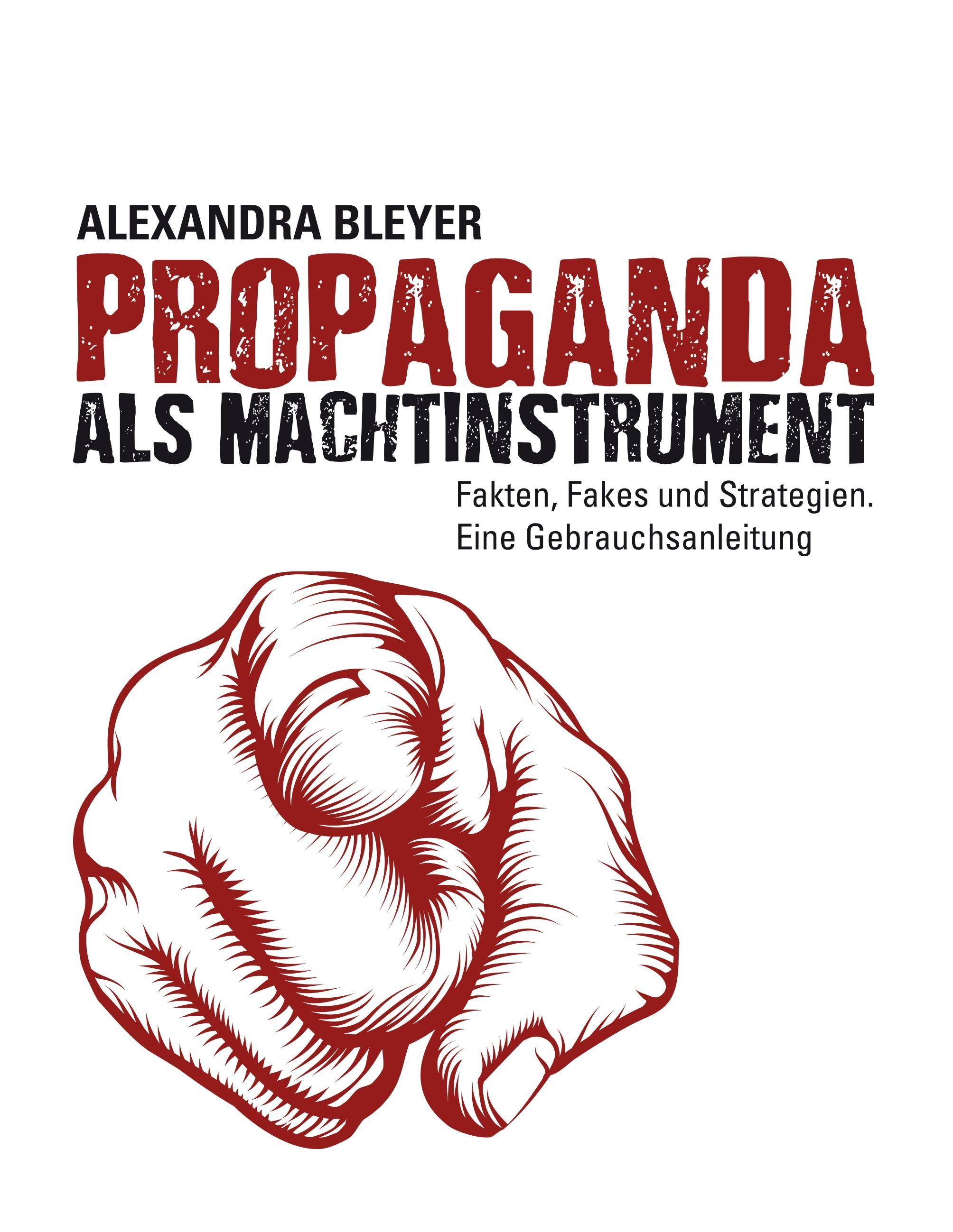 Propaganda als Machtinstrument