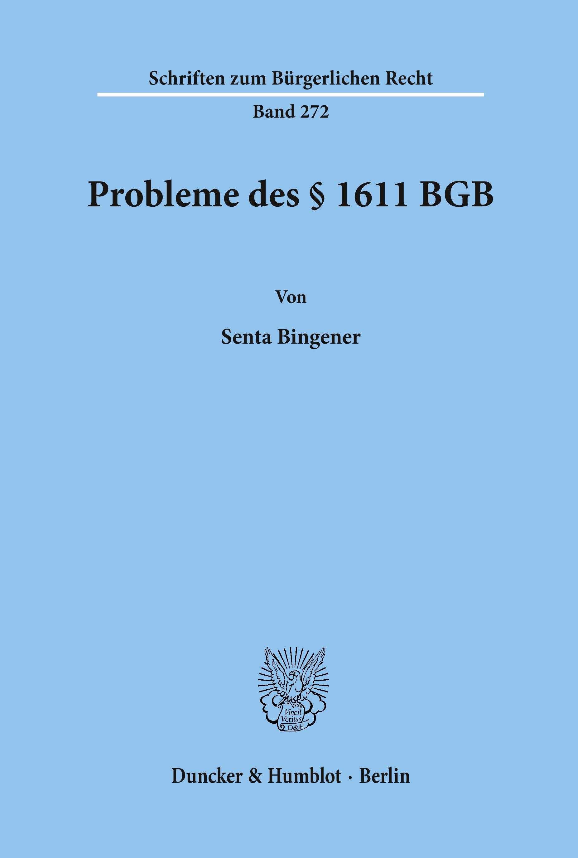 Probleme des § 1611 BGB.