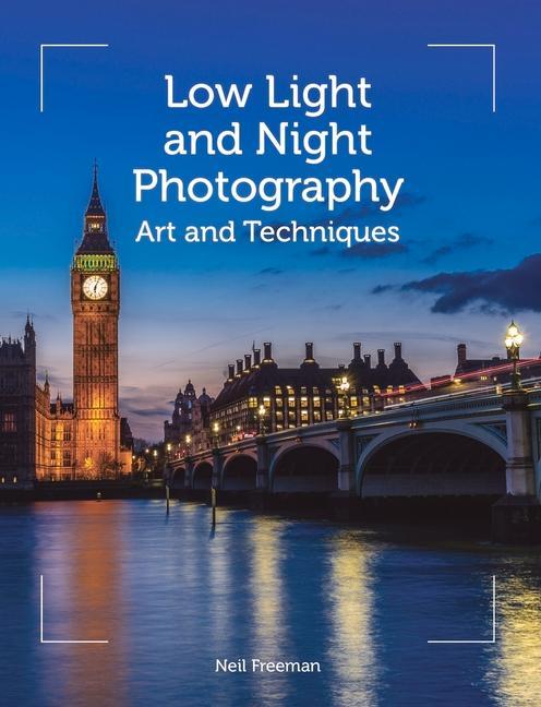 Low Light and Night Photography