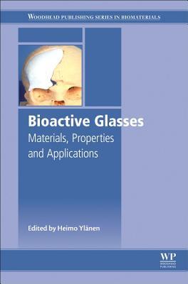 Bioactive Glasses