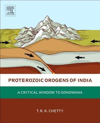 Proterozoic Orogens of India