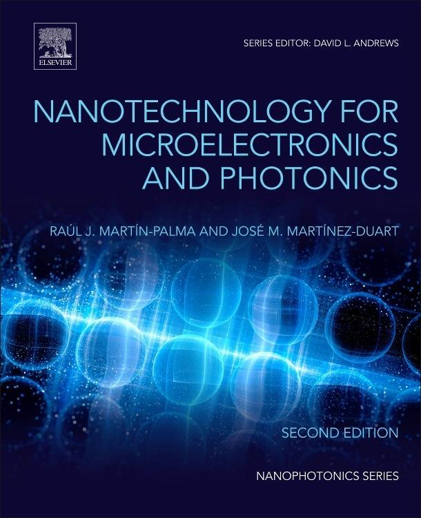 Nanotechnology for Microelectronics and Photonics