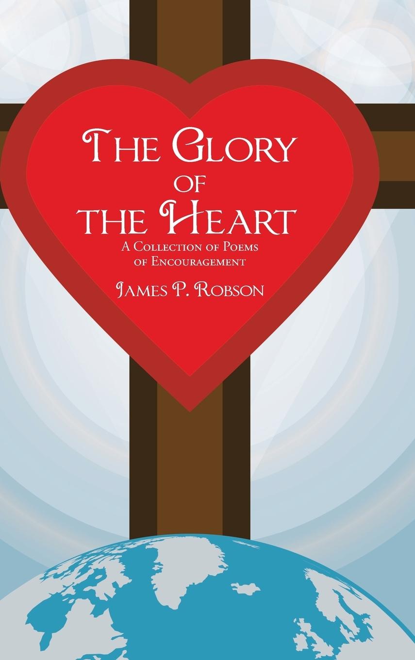 The Glory of the Heart