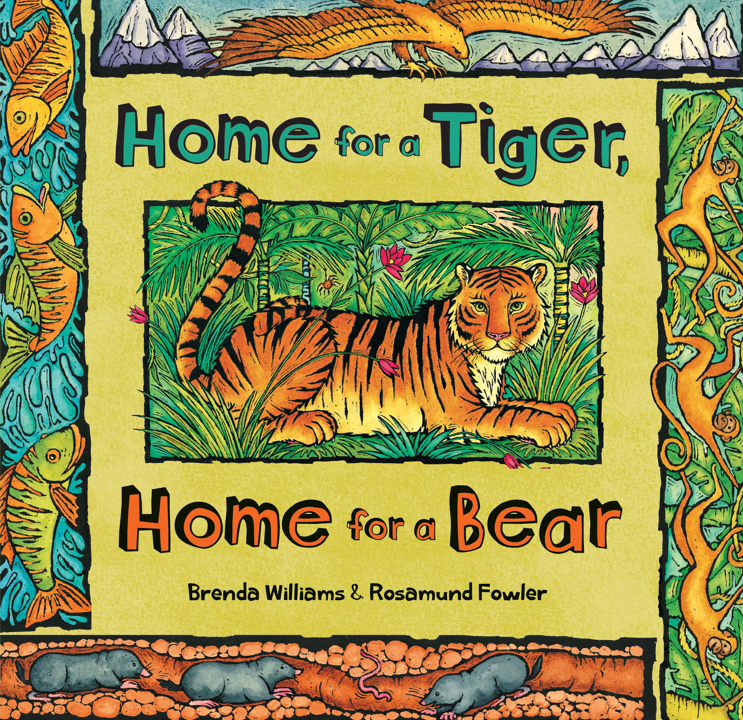 Home for a Tiger, Home for a Bear