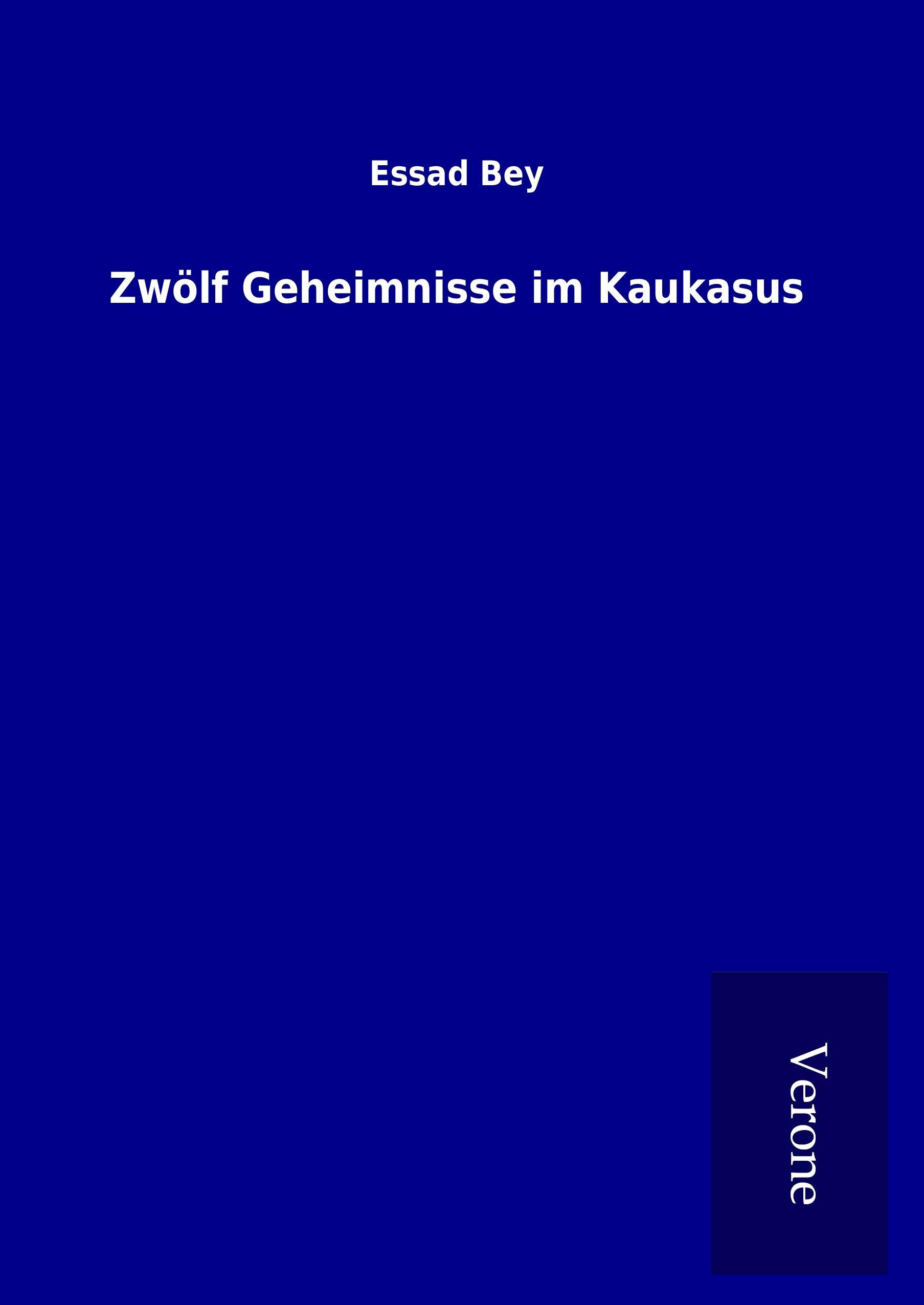 Zwölf Geheimnisse im Kaukasus