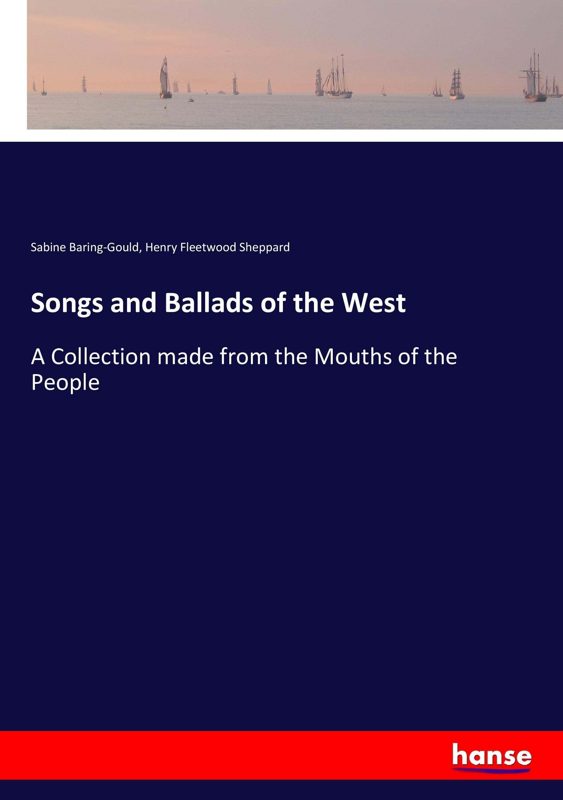 Songs and Ballads of the West