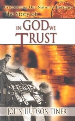 Story of in God We Trust