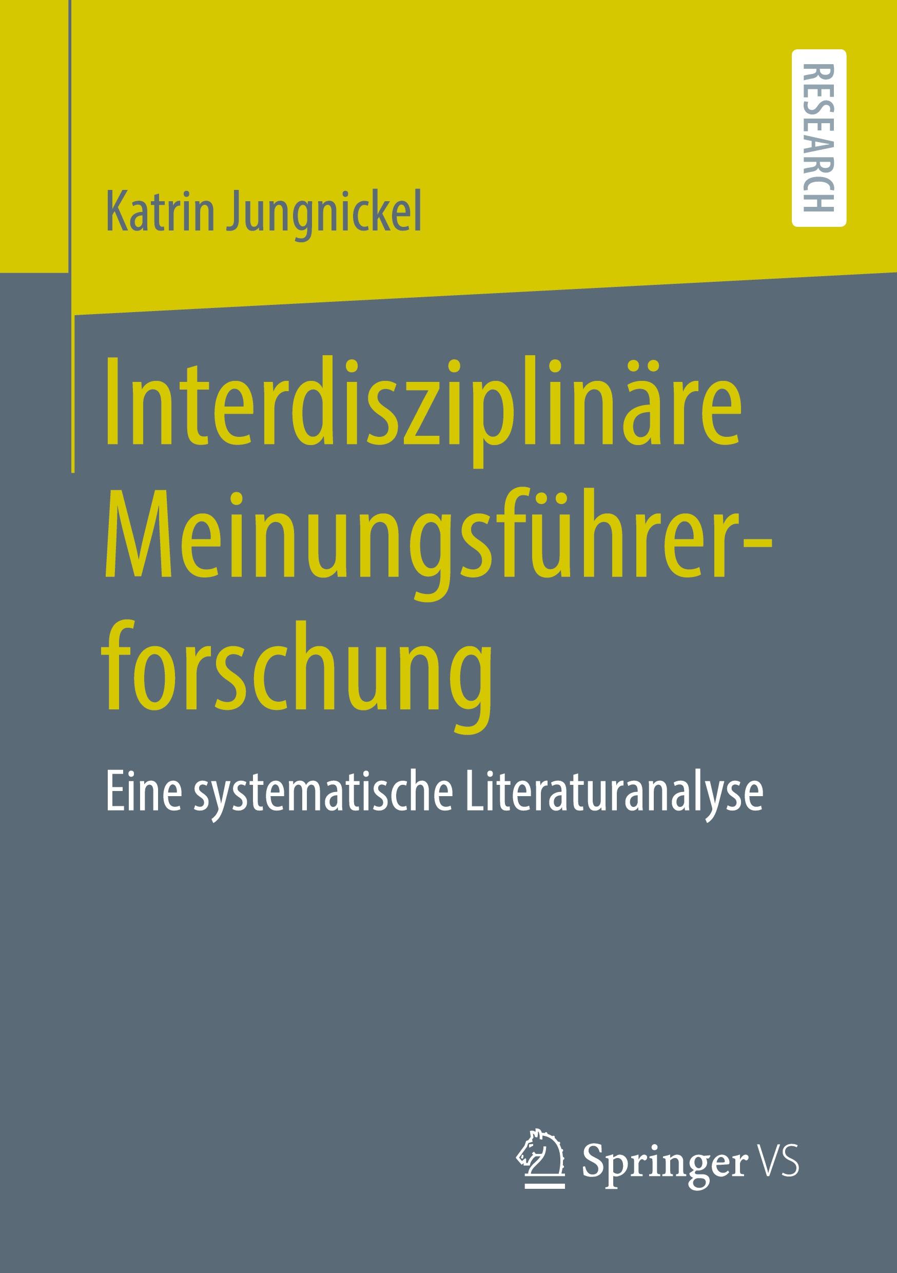 Interdisziplinäre Meinungsführerforschung