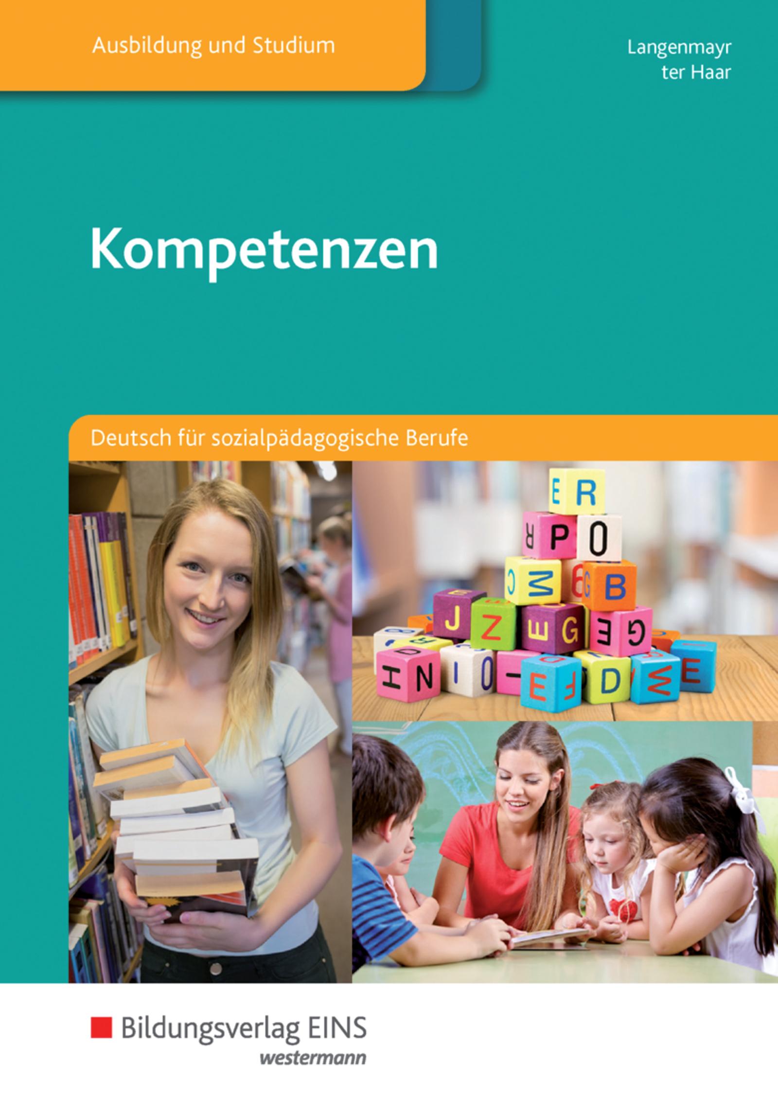 Kompetenzen. Deutsch für sozialpädagogische Berufe. Schulbuch