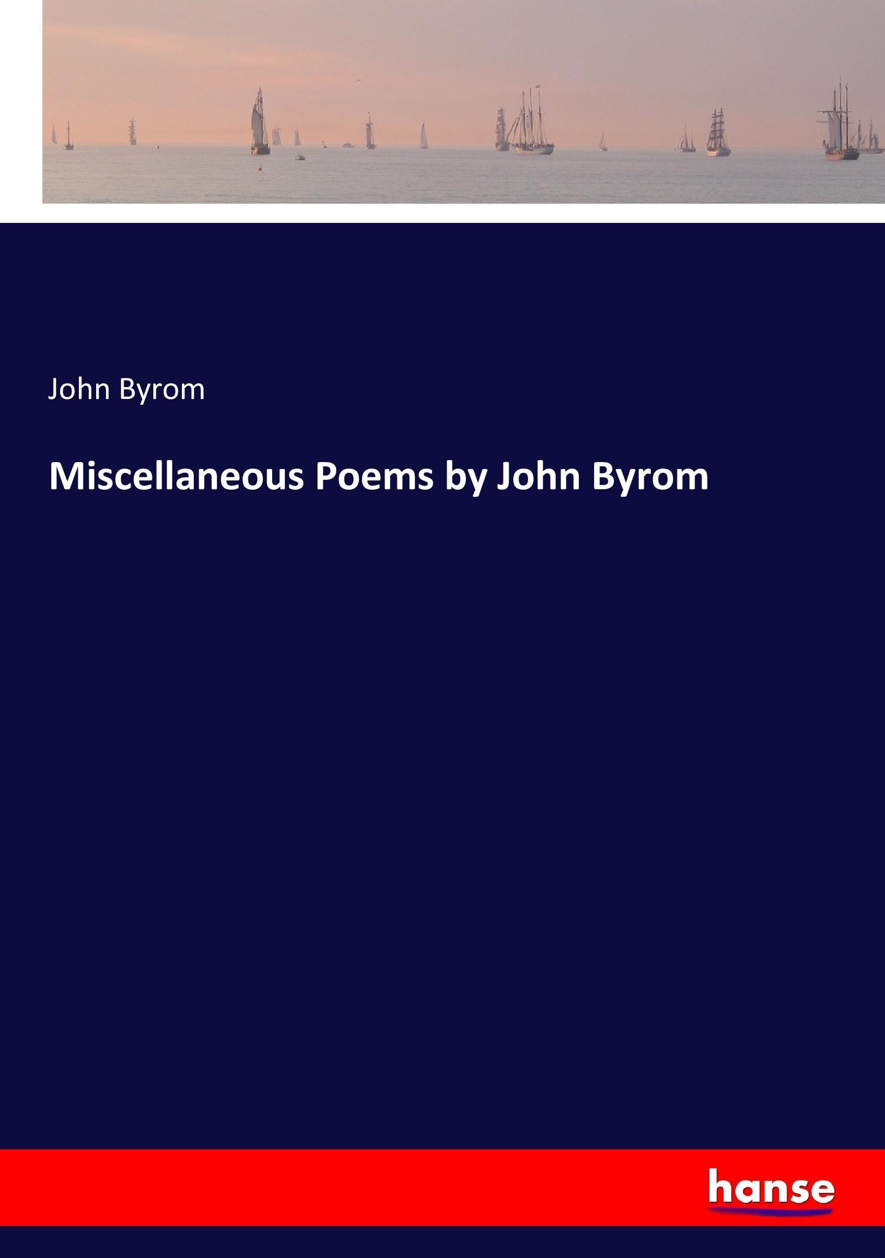 Miscellaneous Poems by John Byrom