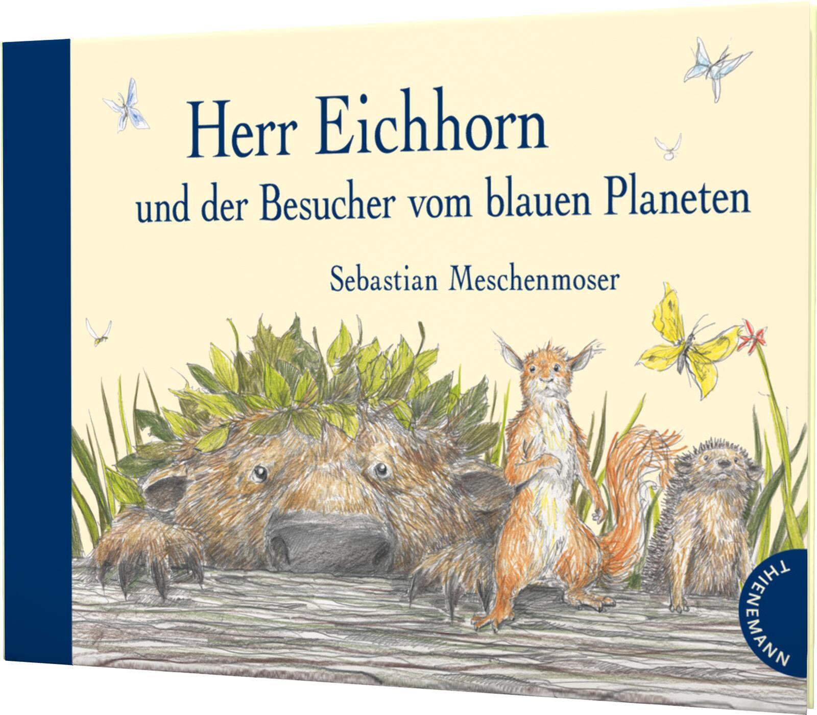 Herr Eichhorn und der Besucher vom blauen Planeten