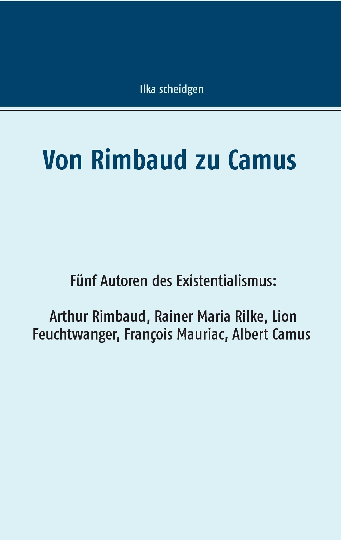 Von Rimbaud zu Camus