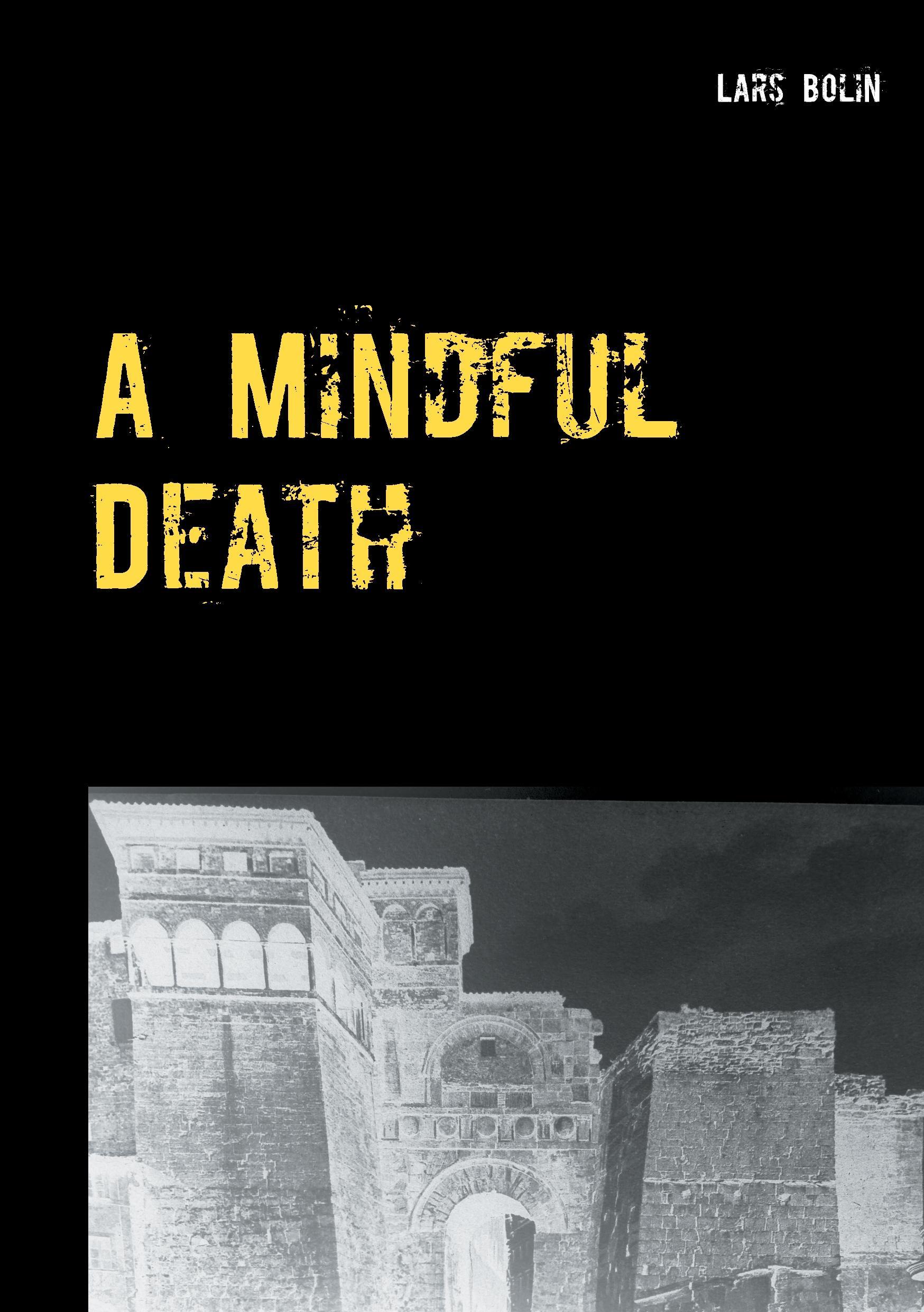 A Mindful Death