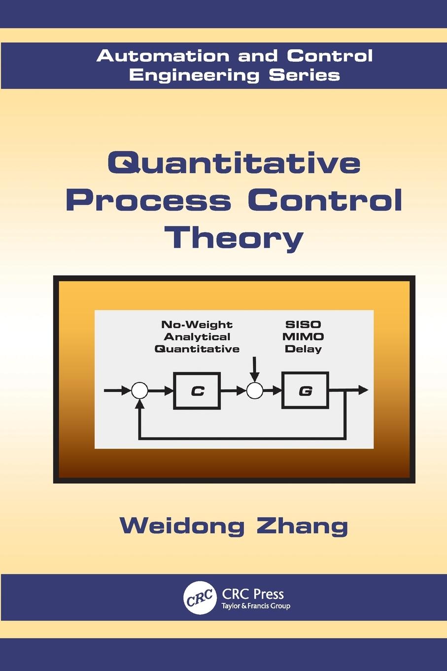 Quantitative Process Control Theory