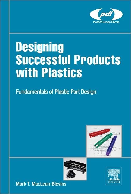 Designing Successful Products with Plastics