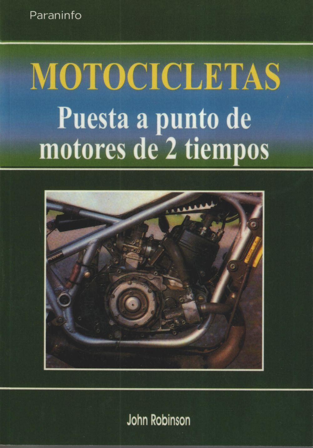 Motocicletas : puesta a punto de motores de 2 tiempos