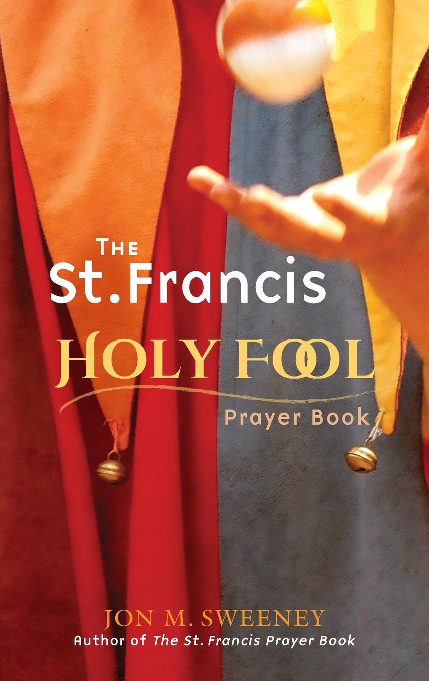 St. Francis Holy Fool Prayer Book