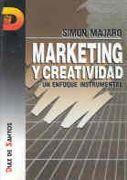 Marketing y creatividad : un enfoque instrumental