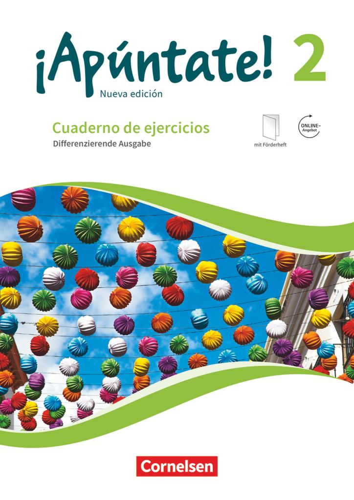 ¡Apúntate! Band 2 - Differenzierende Ausgabe. Cuaderno de ejercicios