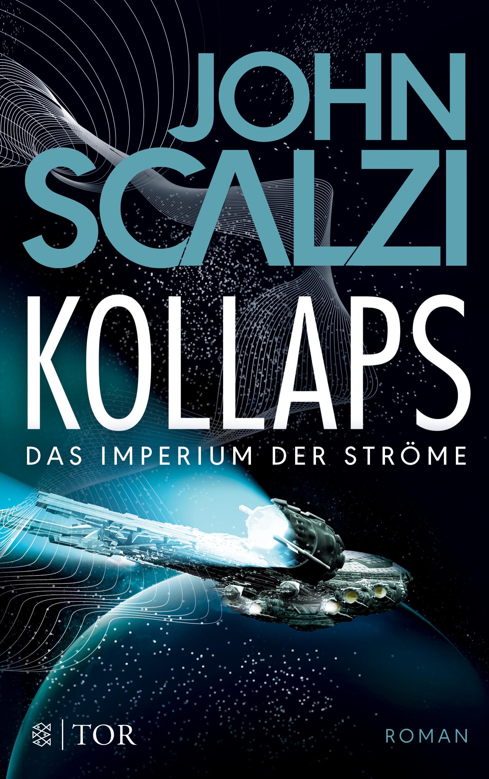 Kollaps - Das Imperium der Ströme 1