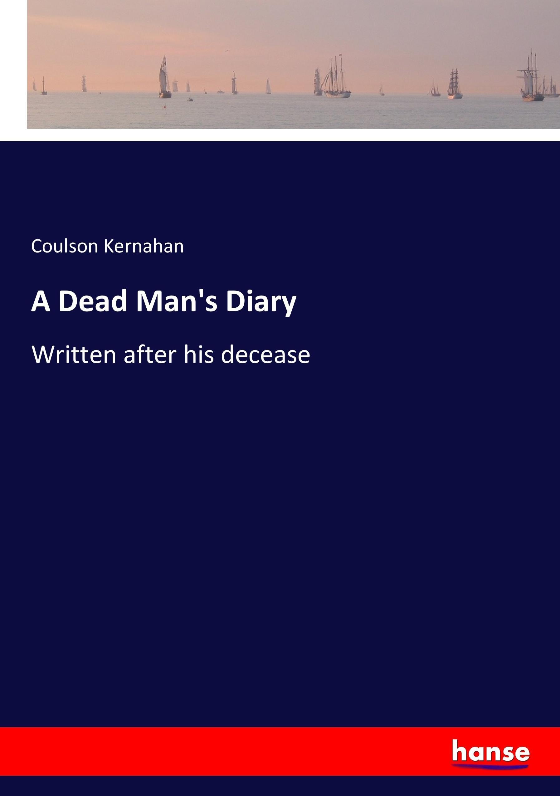 A Dead Man's Diary