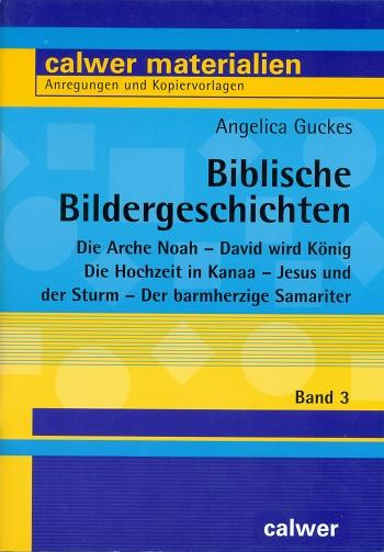 Biblische Bildergeschichten 3