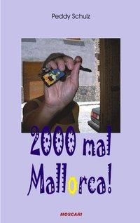 2000 mal Mallorca