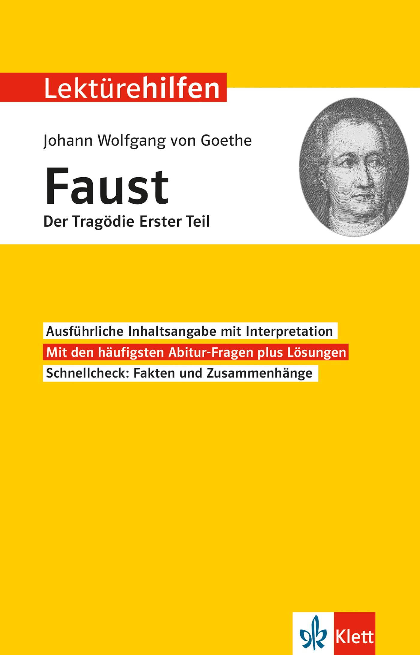 Lektürehilfen Johann Wolfgang von Goethe "Faust - Der Tragödie erster Teil"