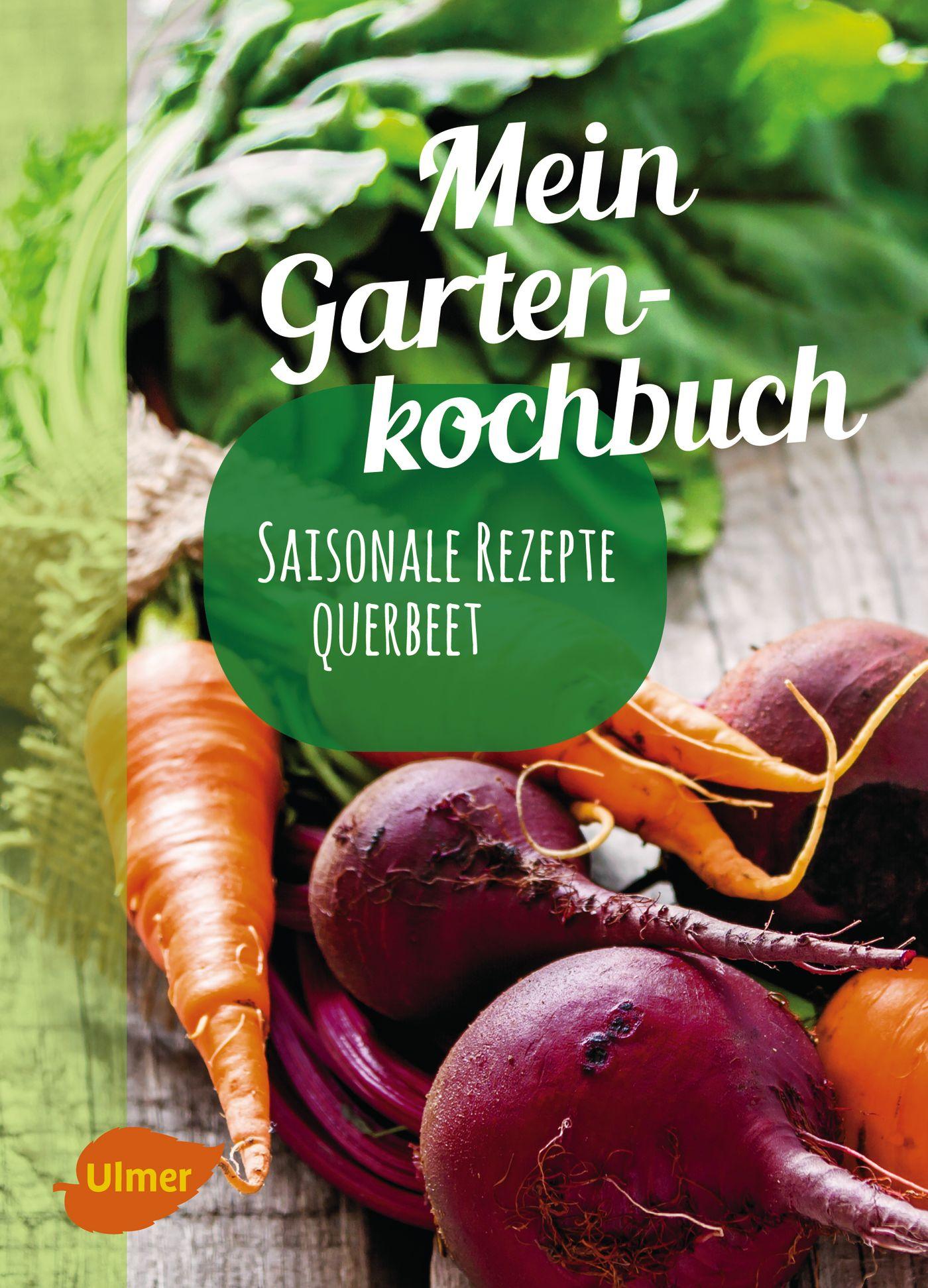 Mein Gartenkochbuch