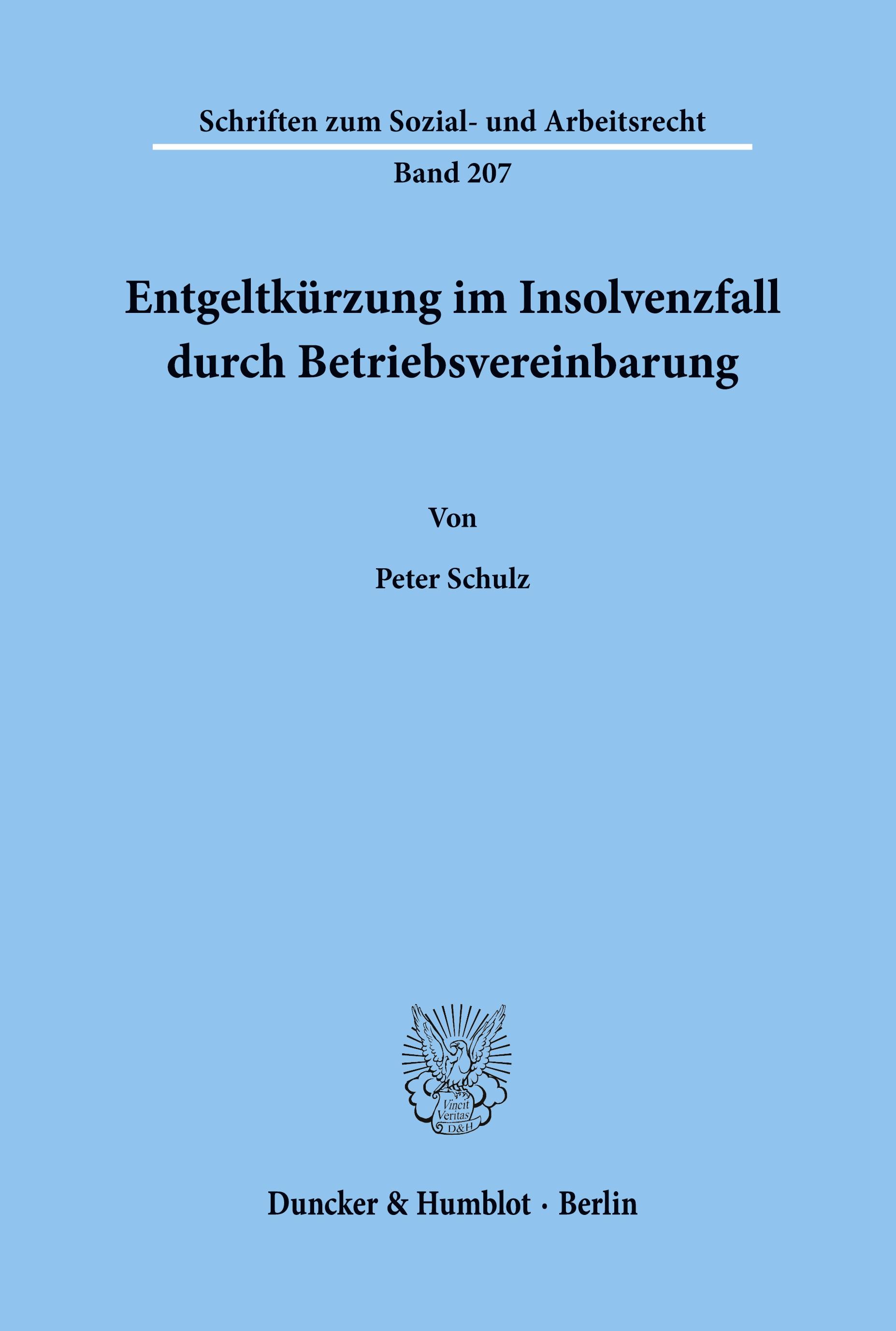 Entgeltkürzung im Insolvenzfall durch Betriebsvereinbarung.