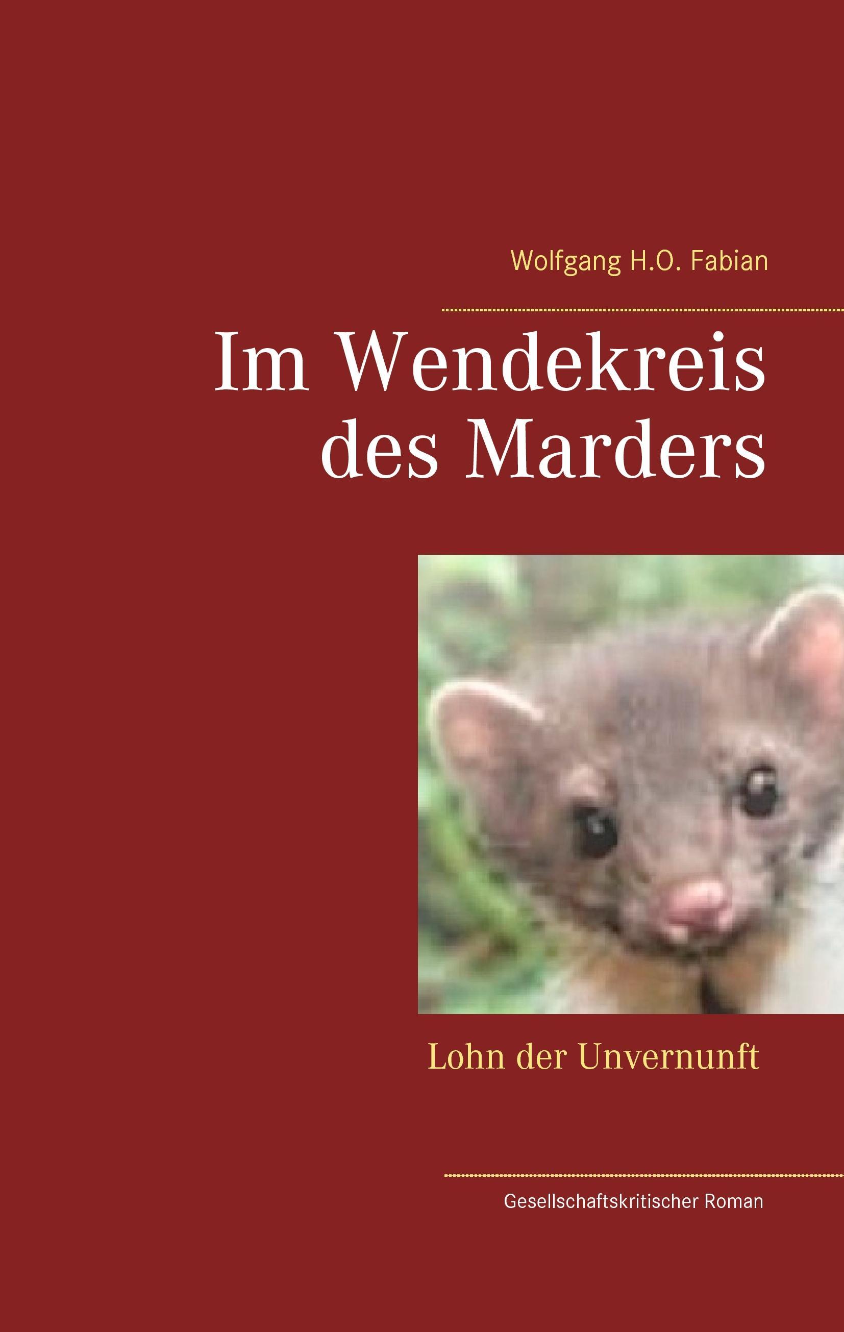 Im Wendekreis des Marders