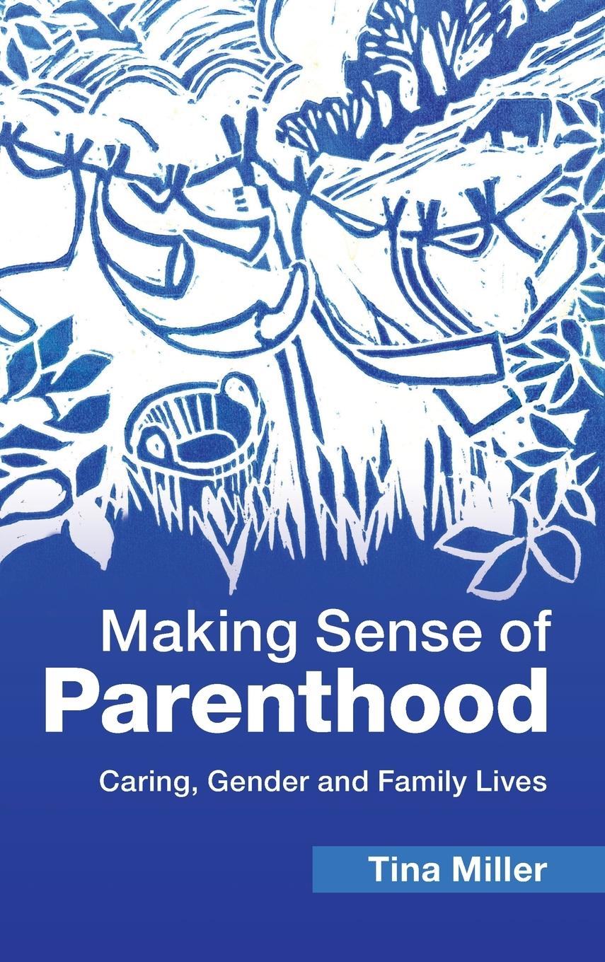 Making Sense of Parenthood