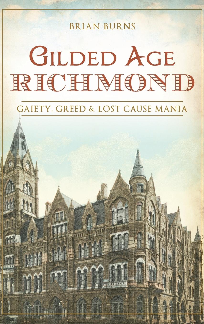 Gilded Age Richmond