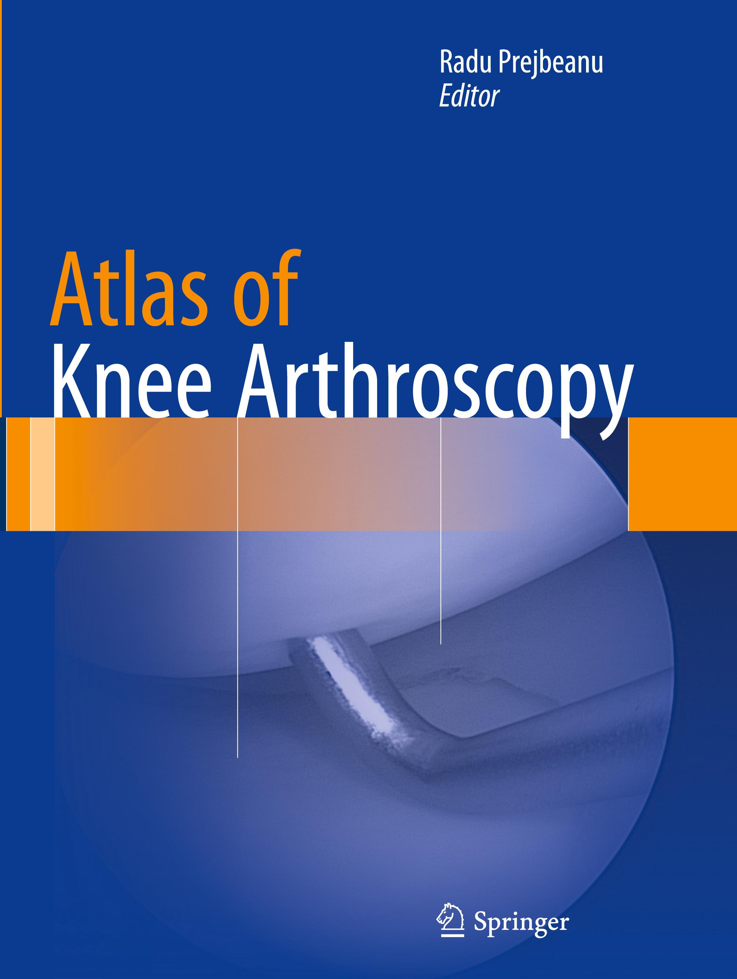 Atlas of Knee Arthroscopy