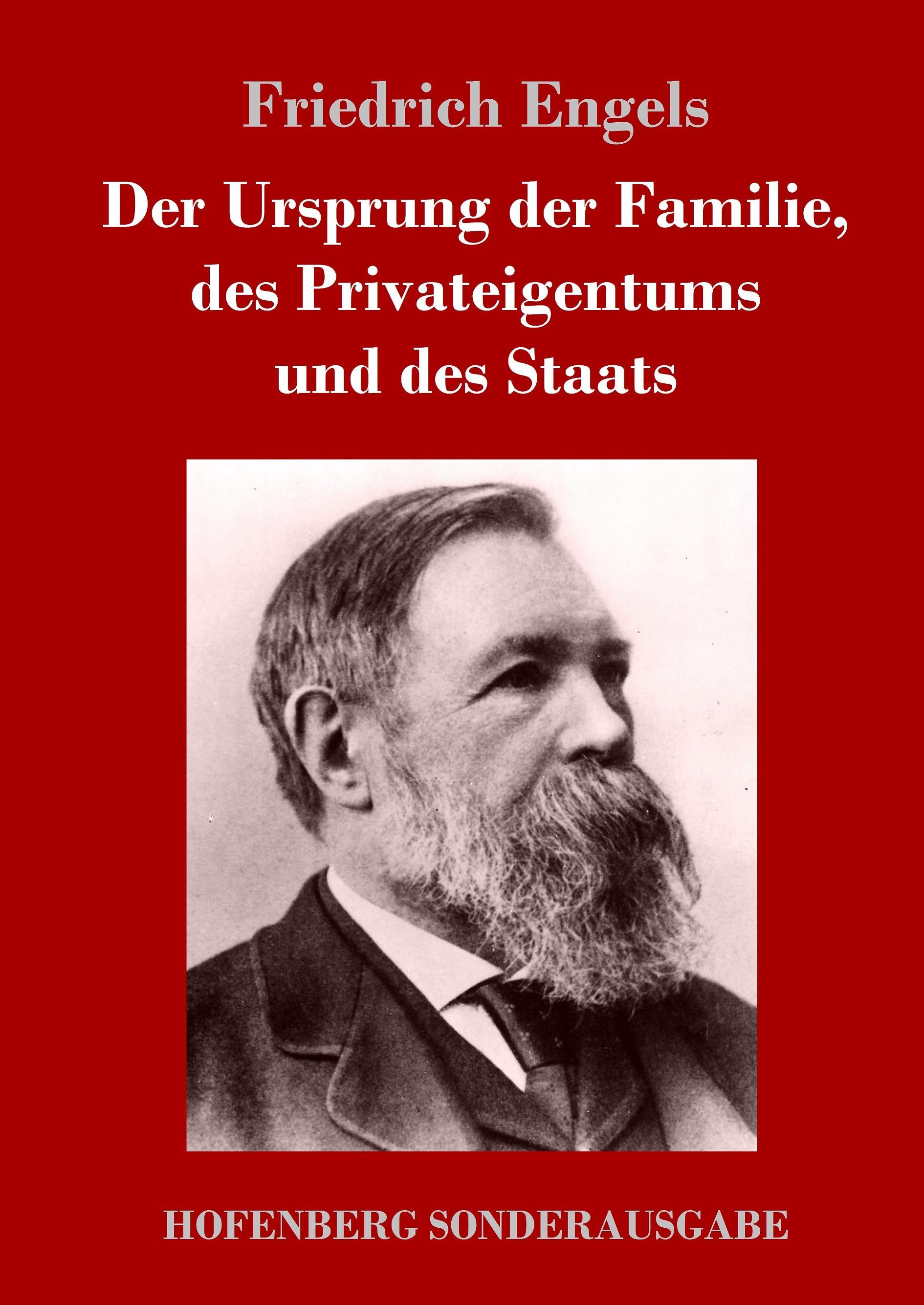 Der Ursprung der Familie, des Privateigentums und des Staats