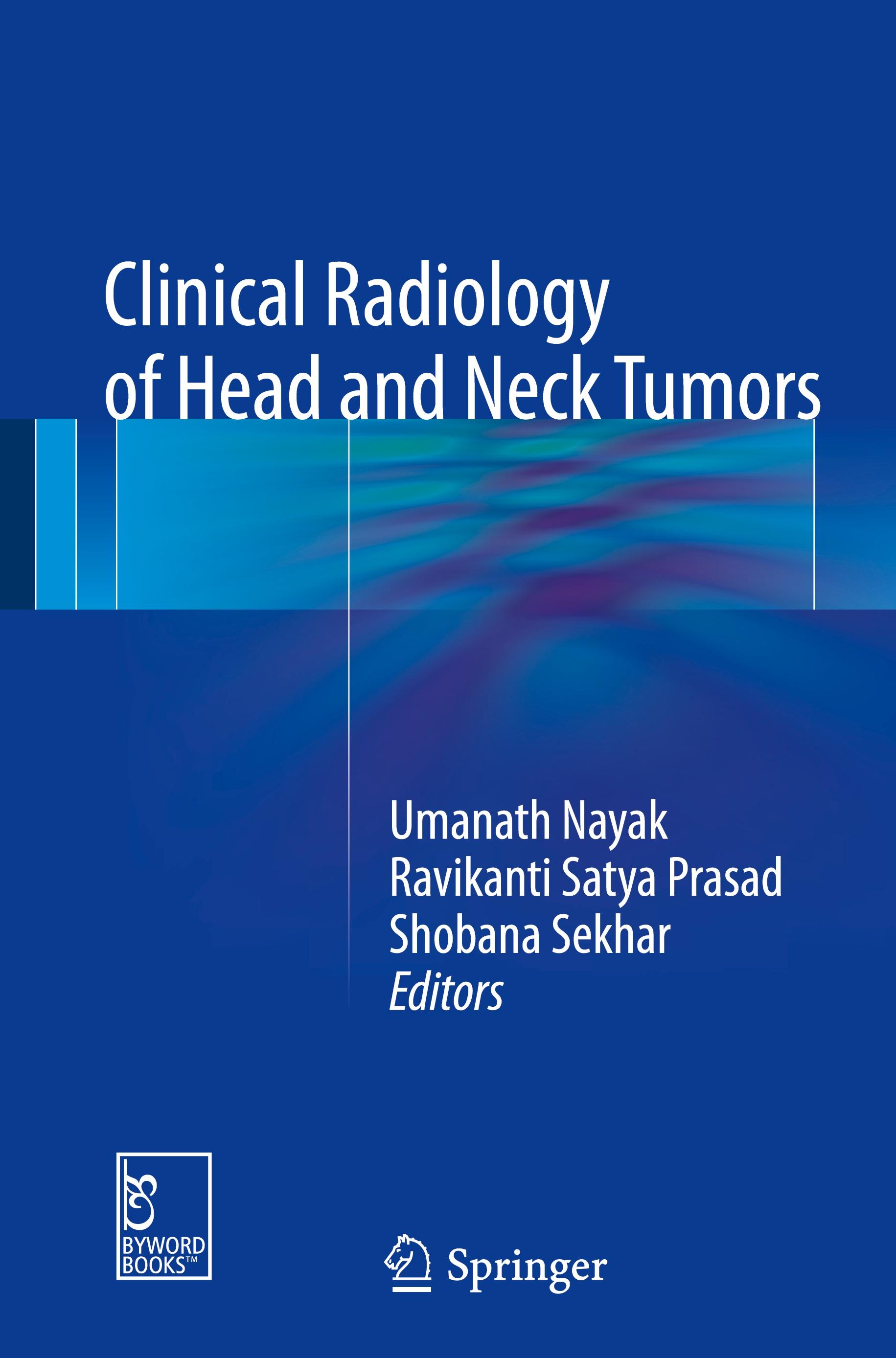 Clinical Radiology of Head and Neck Tumors