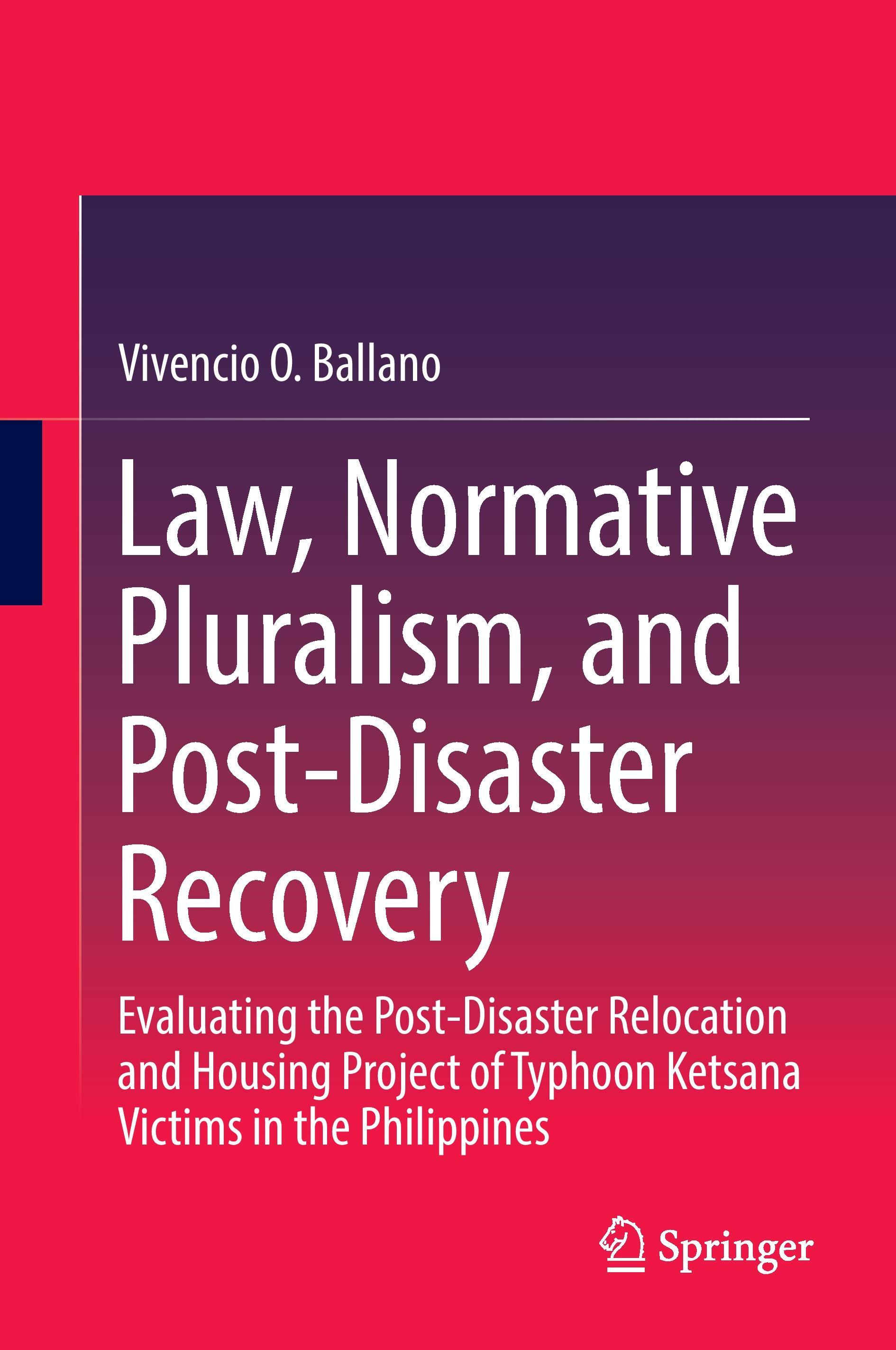 Law, Normative Pluralism, and Post-Disaster Recovery