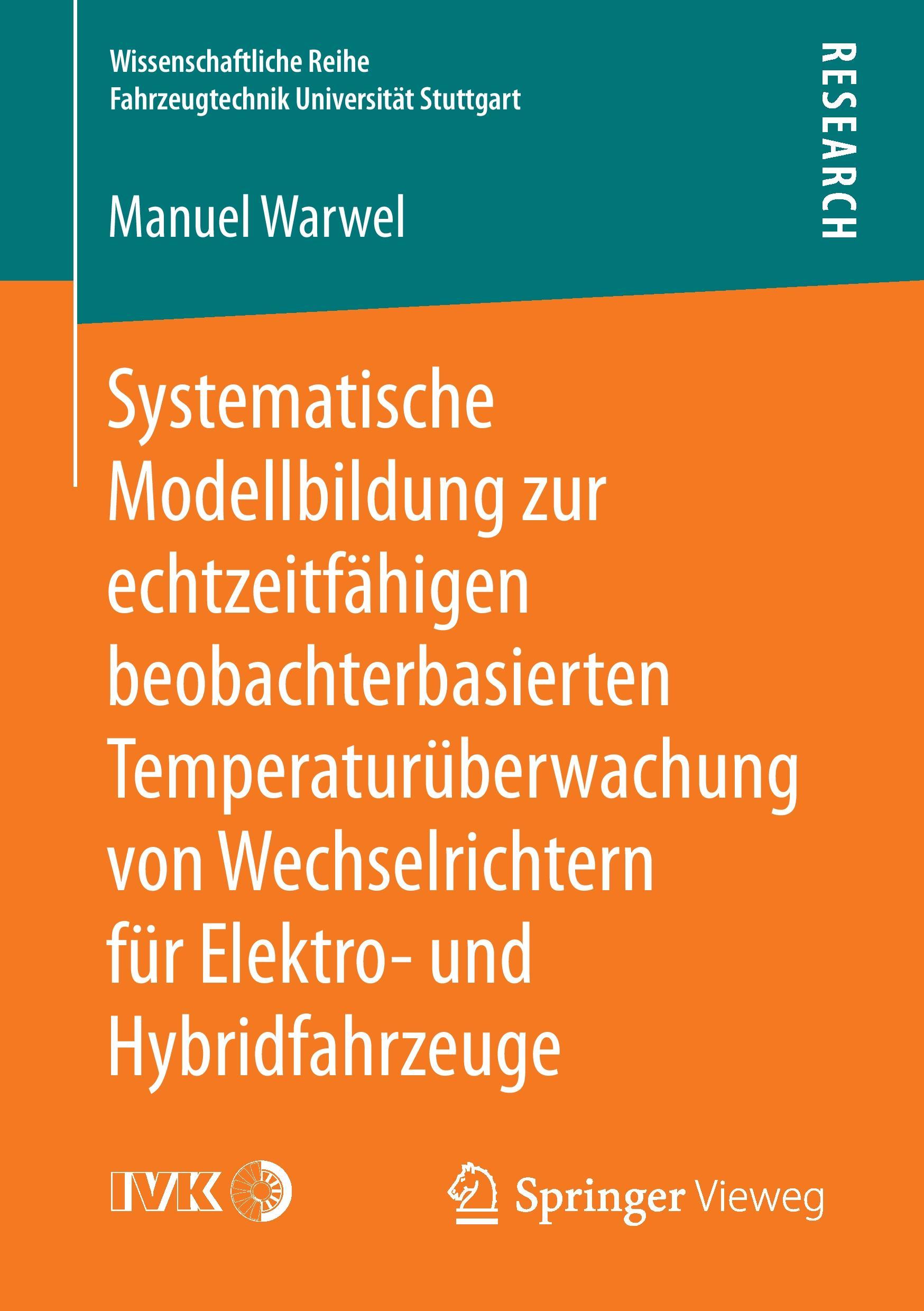 Systematische Modellbildung zur echtzeitfähigen beobachterbasierten Temperaturüberwachung von Wechselrichtern für Elektro- und Hybridfahrzeuge